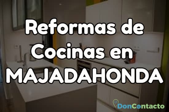 Reformas de cocinas en Majadahonda