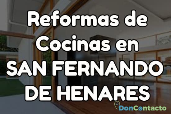 Reformas de cocinas en San Fernando de Henares