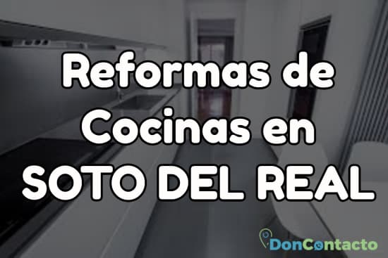 Reformas de cocinas en Soto del Real