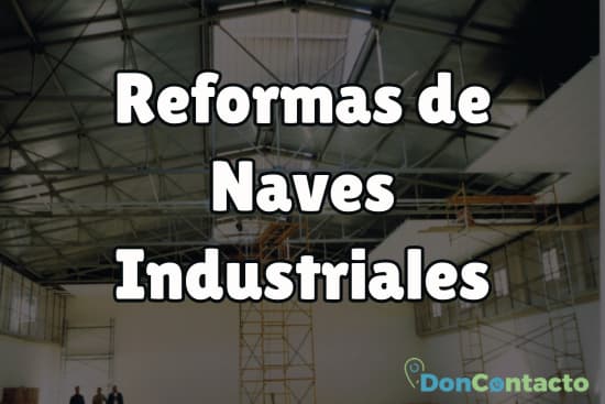 Reformas de Naves Industriales