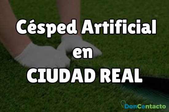 Césped Artificial en Ciudad Real