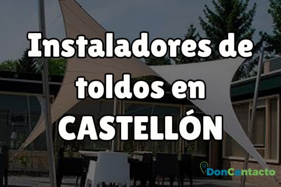 Instaladores de toldos en Castellón